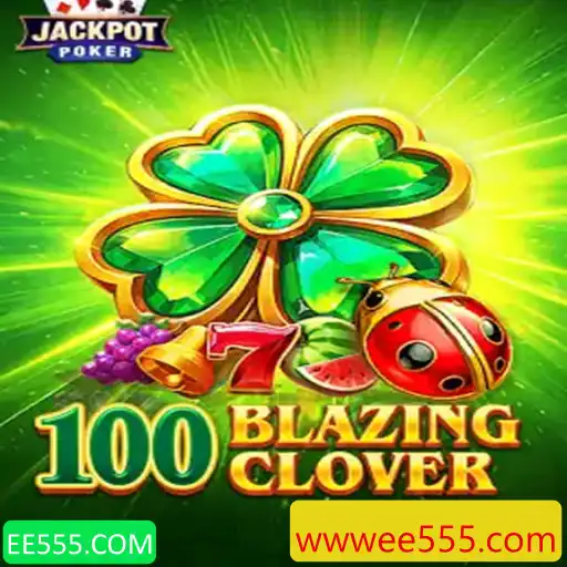 Desvendando o Novo Jogo 100BlazingClover: Uma Aventura de Emoções e Desafios